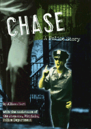Chase: A Police Story
