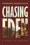 Chasing Eden: A Book of Seekers