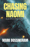 Chasing Naomi