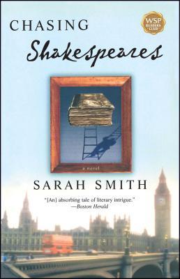 Chasing Shakespeares - Smith, Sarah