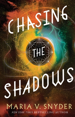 Chasing the Shadows - Snyder, Maria V