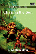 Chasing the Sun