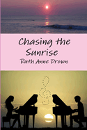 Chasing the Sunrise