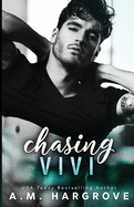 Chasing Vivi