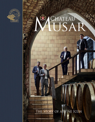 Chateau Musar: The Story of a Wine Icon - Keevil, Susan (Editor)