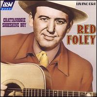 Chattanoogie Shoeshine Boy [ASV/Living Era] - Red Foley