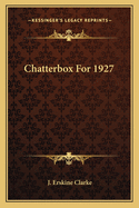 Chatterbox for 1927