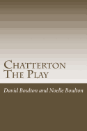Chatterton: The Play