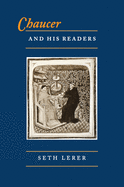 Chaucer and His Readers: Imagining the Author in Late-Medieval England