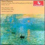 Chausson: Concerto, Op. 21; Pome, Op. 25
