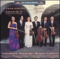 Chausson: Concerto, Op. 21; Saint-Sans: Sonata no. 1, Op. 75 - Bruno Canino (piano); Ida Levin (violin); Margaret Batjer (violin); Peter Wiley (cello); Salvatore Accardo (violin);...