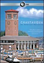Chautauqua: An American Narrative
