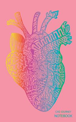 CHD Journey Notebook: Colorful Anatomical Heart, Pink/Purple Background, Journal, 5 in x 8 in, 50 sheets / 100 pages, college lined - Vivid Ink Vault