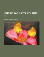 Cheap Jack Zita; Volume 1