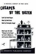Cheaper by the Dozen - Musical - Gilbreth, Frank B, Jr., and Carey, Ernestine Gilbreth