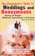 Cheapskate's Guide to Weddings and Honeymoons