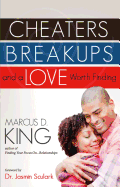 Cheaters, Breakups, and a Love Worth Finding