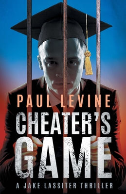 Cheater's Game - Levine, Paul
