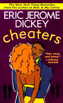 Cheaters - Dickey, Eric Jerome