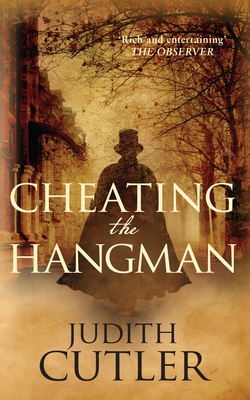 Cheating the Hangman - Cutler, Judith, RN, Ba, Msc