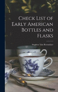 Check List of Early American Bottles and Flasks