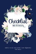 Checklist Notebook, Simple To-Do Lists with 3 Top Priorities, 120 Pages: To Do Check Lists for Daily and Weekly Planning, Undated Chaos Coordinator Note Book Organizer