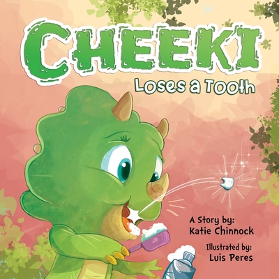 Cheeki Loses a Tooth - Chinnock, Katie
