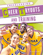 Cheer Tryouts and Training