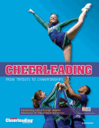 Cheerleading: From Tryouts to Championships
