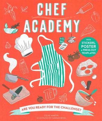 Chef Academy - Martin, Steve