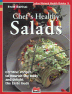 Chef's Healthy Salads