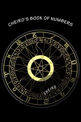 Cheiro's Book of Numbers - Cheiro, and Nagy, Andras