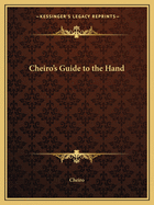 Cheiro's Guide to the Hand