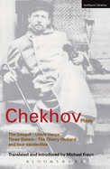 Chekhov Plays: The Seagull; Uncle Vanya; Three Sisters; The Cherry Orchard