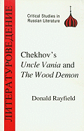 Chekhov's Uncle Vanya and the Wood Demon