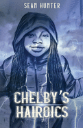 Chelby's Hairoics