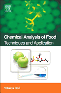 Chemical Analysis of Food: Techniques and Applications