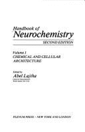 Chemical and Cellular Architecture - Lajtha, Abel (Editor)