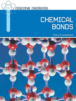 Chemical Bonds - Manning, Phillip