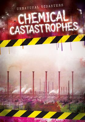 Chemical Catastrophes - Haynes, Danielle