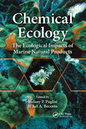 Chemical Ecology: The Ecological Impacts of Marine Natural Products