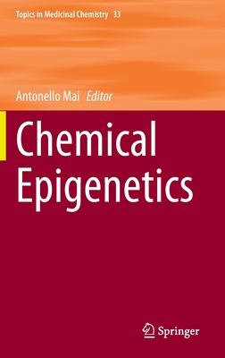 Chemical Epigenetics - Mai, Antonello (Editor)