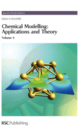 Chemical Modelling: Applications and Theory Volume 4