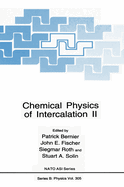 Chemical Physics of Intercalation II