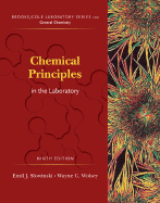 Chemical Principles in the Laboratory - Slowinski, Emil, and Wolsey, Wayne C