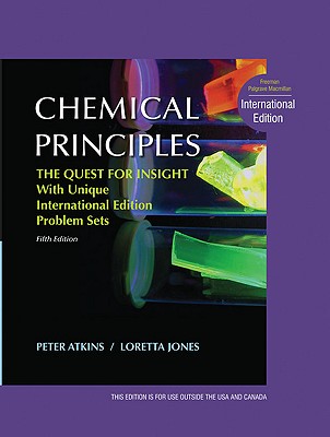 Chemical Principles: The Quest for Insight - Atkins, Peter, and Jones, Loretta