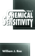 Chemical Sensitivity: Clinical Manifestation, Volume III