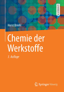 Chemie Der Werkstoffe - Briehl, Horst