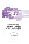 Chemistry and Radiation Changes in the Ozone Layer