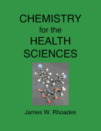 Chemistry for the Health Sciences Laboratory Experiments